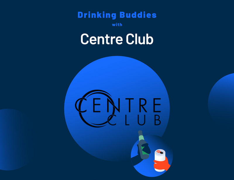 Drinking Buddies: Centre Club